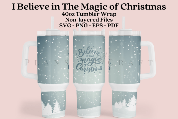 Believe in Christmas 40oz Tumbler Wrap Graphics Review