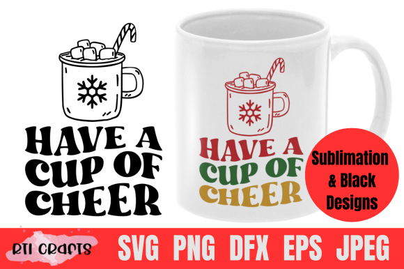 Christmas SVG Have a Cup of Cheer: A Designer's Review