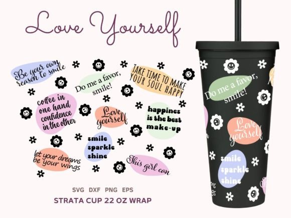 Inspirational Quote SVG Strata Cup 22oz