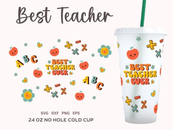 Teacher Wrap SVG Cold Cup 24oz: Graphics & Crafts