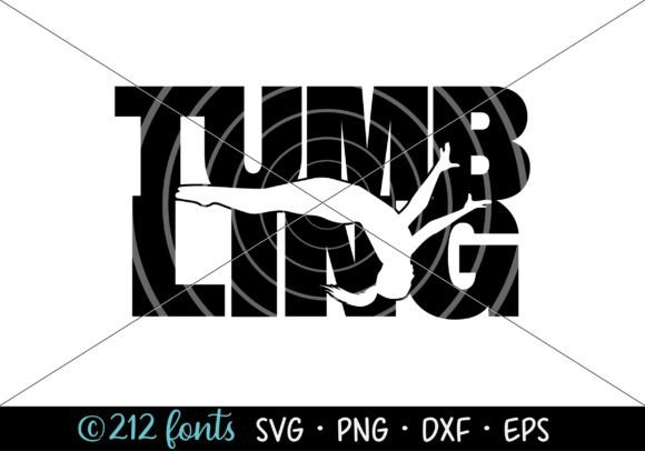 Tumbling Tumbler Word Art SVG PNG DXF Graphics and Illustrations